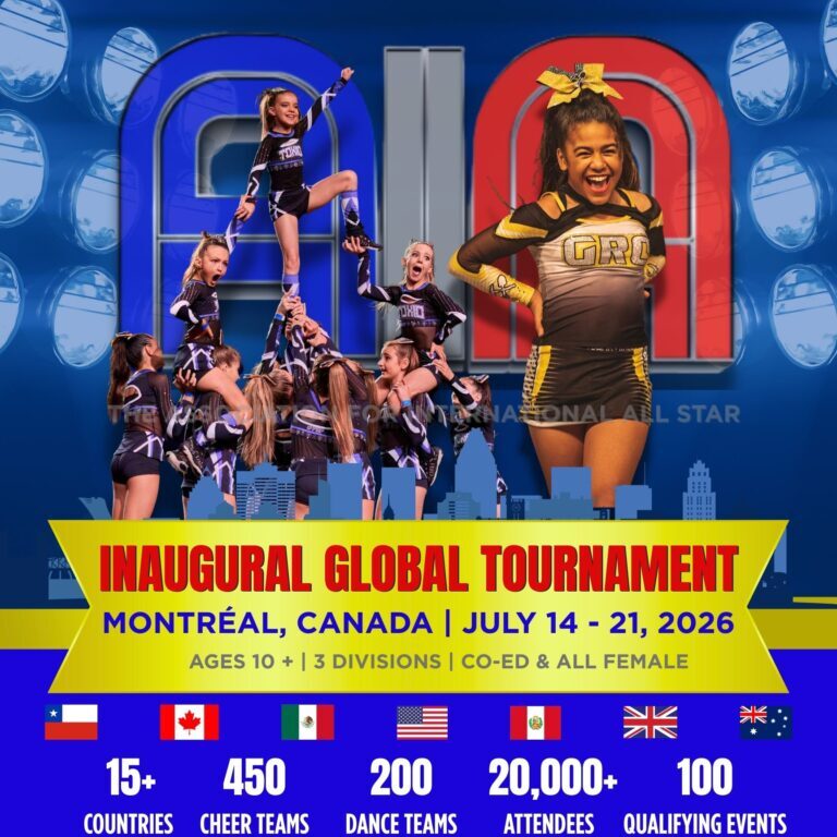 Promotional poster for the Inaugural Global Tournament in Montréal, July 14-21, 2026, featuring cheer and dance athletes, event details, and the AIA All Star Cheer and Dance Talon partnership.